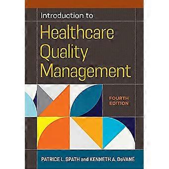 Einführung in das Qualitätsmanagement im Gesundheitswesen, vierte Ausgabe