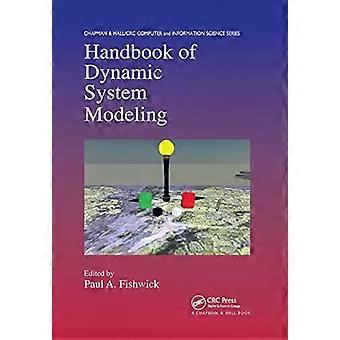 Handbook Of Dynamic System Modeling - Taylor & Francis Ltd