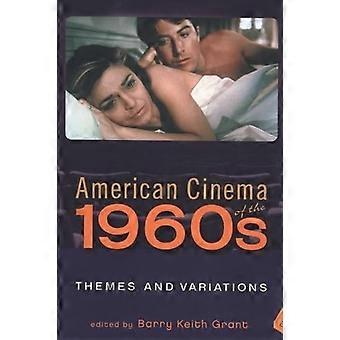 American Cinema van de jaren 1960: thema's en variaties (Screen decennia: Amerikaanse cultuur/American Cinema)