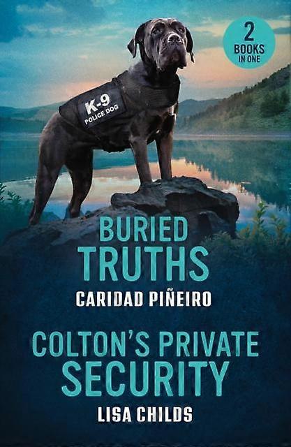 Buried Truths Colton's Private Security - Lisa Childs