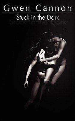 Stuck in the Dark