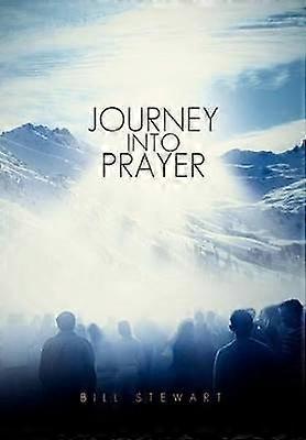 Journey Into Prayer