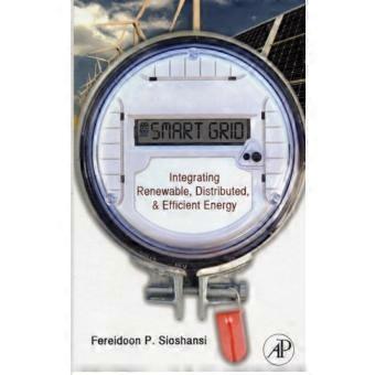 Smart Grid Integrating Renewable Distributed & Efficient Energy