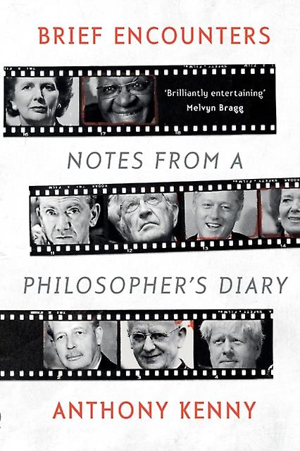 Brief Encounters by Anthony Kenny Paperback Book