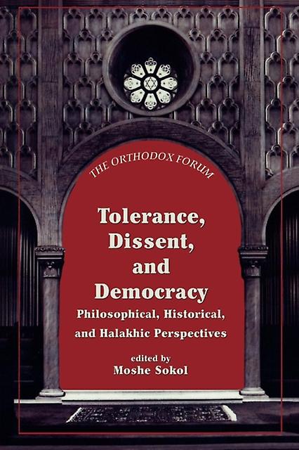Tolerance Dissent And Democracy Paperback Book