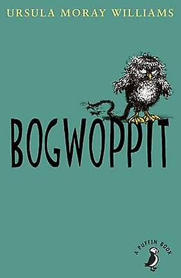 Bogwoppit by Ursula Williams Paperback