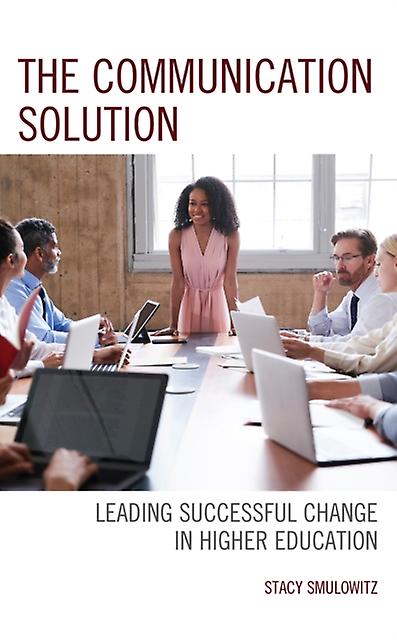 The Communication Solution by Stacy Smulowitz Paperback