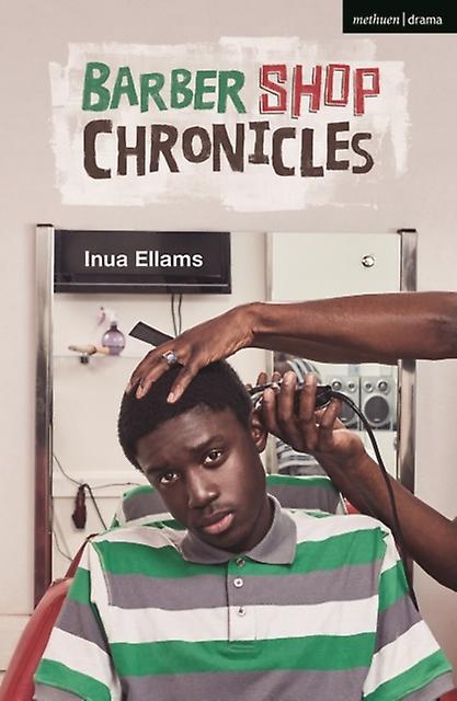 Barber Shop Chronicles - Inua - Paperback - English Book - Plays, playscripts