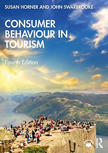 Consumer Behaviour In Tourism by Swarbrooke John Paperback Book