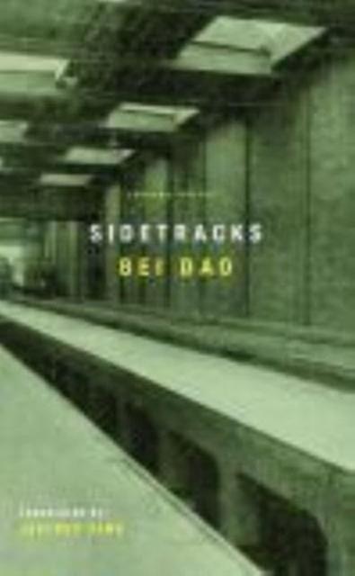 Sidetracks - Bei Dao - Poetry - Carcanet Press Ltd - Paperback