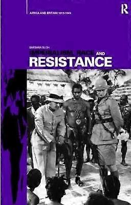 Imperialism Race and Resistance