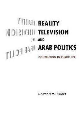 Reality Television and Arab Politics