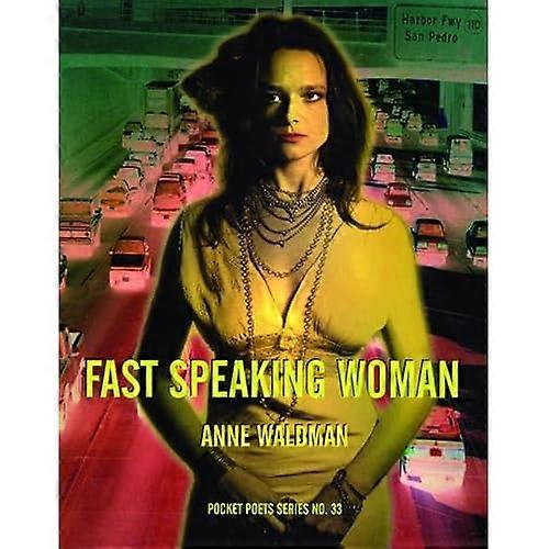 Fast Speaking Woman (Pocket Poets)