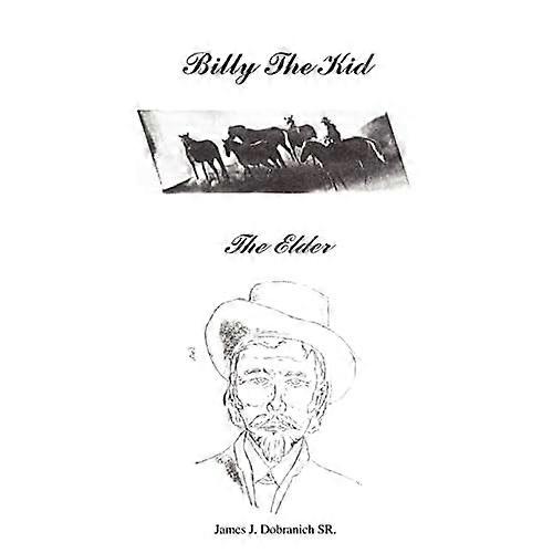 Billy the Kid-The Elder
