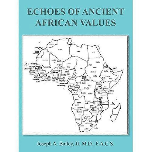 Echoes of Ancient African Values