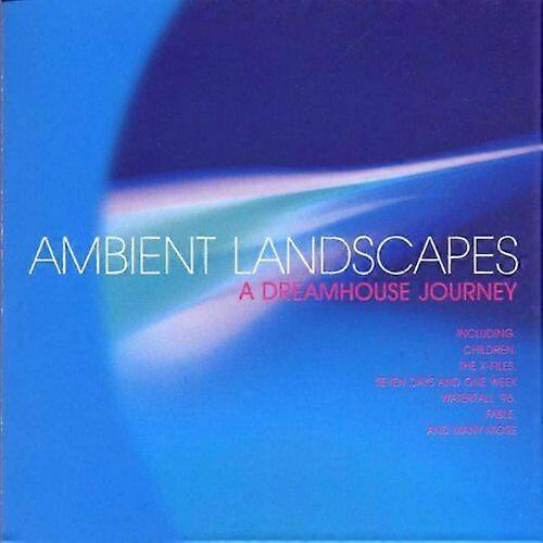 Ambient Landscapes A Dreamhouse Journey CD (1998)
