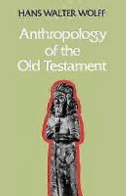 Anthropology of the Old Testament
