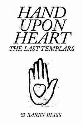 Mână pe inimă - ultimii templieri