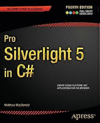 Pro Silverlight 5 in C#