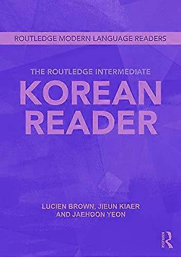 The Routledge Intermediate Korean Reader