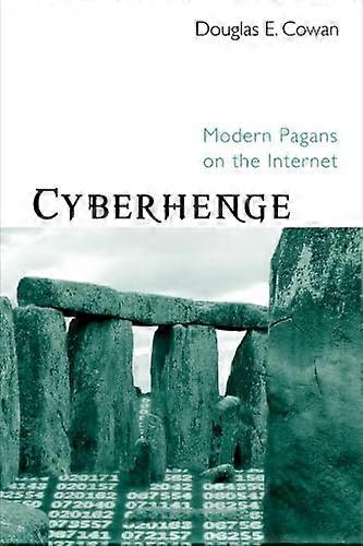 Cyberhenge: Modern Pagans on the Internet