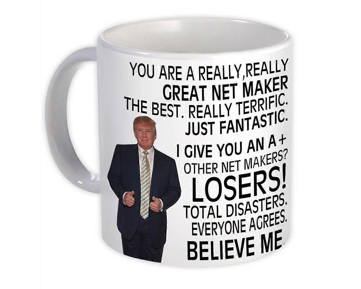 Net Maker Gift Funny Trump : Mug Professions
