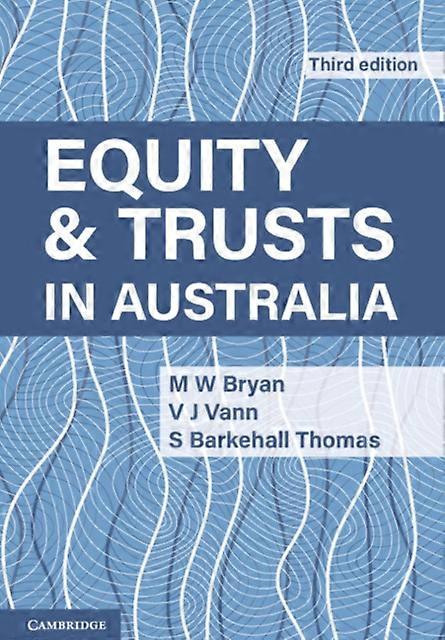 Equity And Trusts In Australia by Thomas & S. Barkehall Monash University & Victoria Paperback