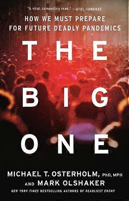 The Big One by Michael T. Osterholm Hardback Book