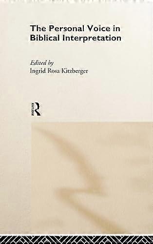 The Personal Voice in Biblical Interpretation