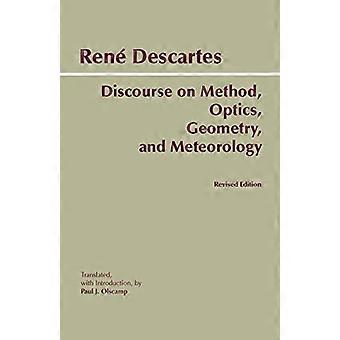 Discours sur la méthode, l’optique, la géométrie et la météorologie