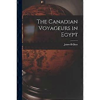 The Canadian Voyageurs in Egypt [microform]