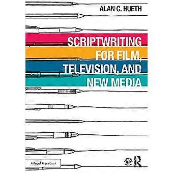 Sceneggiatura per Film, Televisione e New Media