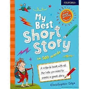 My Best Short Story in 500 Words