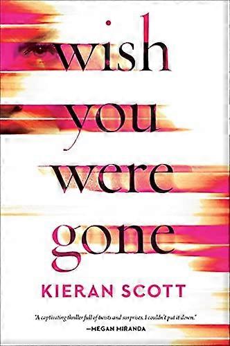Wish You Were Gone