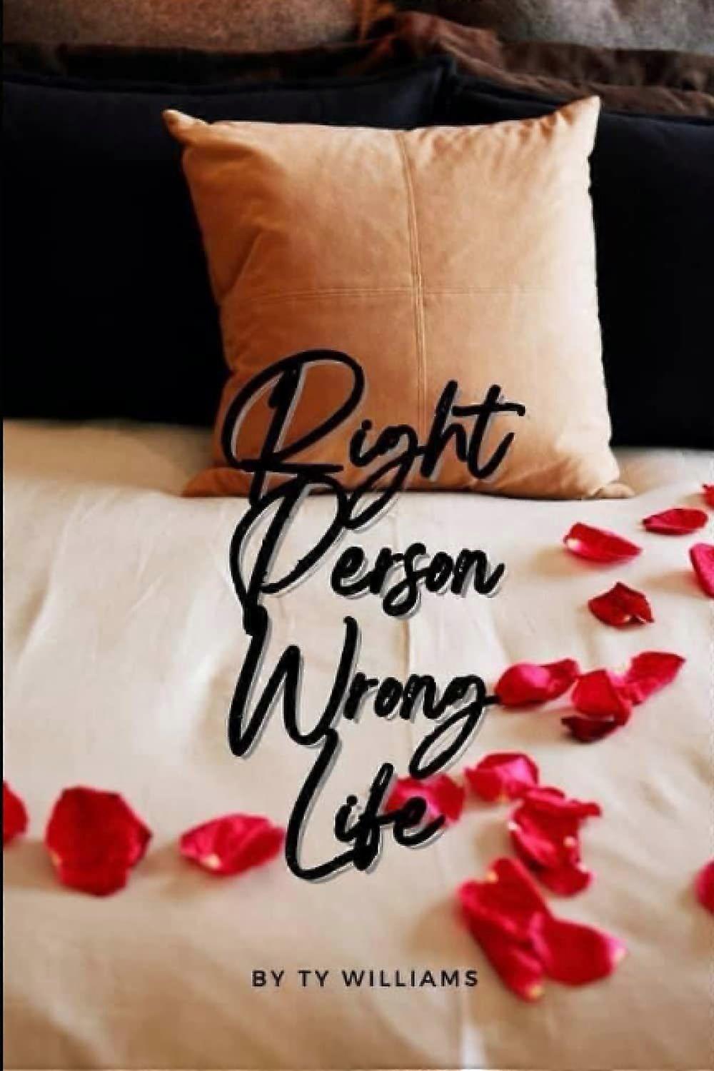 Right person, wrong life