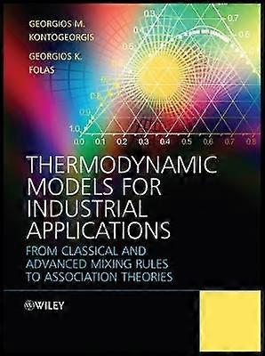 Thermodynamic Models for Industrial Applications