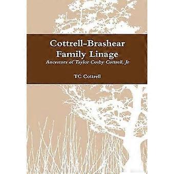 Cottrell-Brashear Family Linage