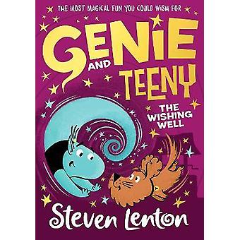 Genie and Teeny: The Wishing Well