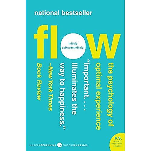 Flow: The Psychology of Optimal Experience (P.S.)