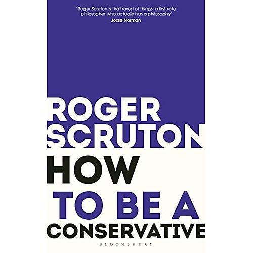 How to be a conservative