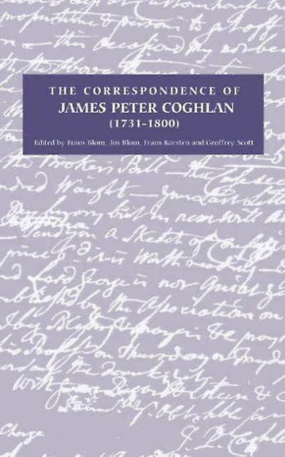 The Correspondence Of James Peter Coghlan 17311800 Paperback Book
