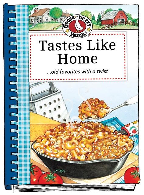 Tastes Like Home Cookbook by Gooseberry Patch Spiral bound Book