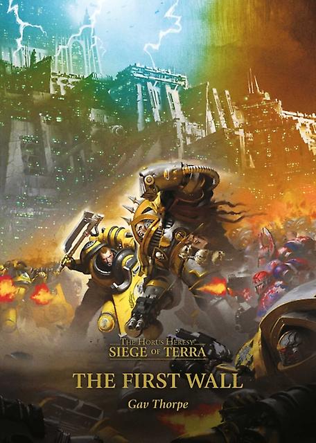 The First Wall by Gav Thorpe Paperback