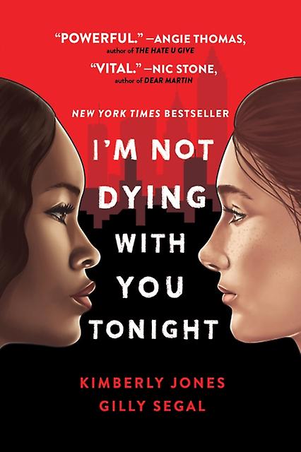Im Not Dying With You Tonight by Kimberly Jones Paperback Book