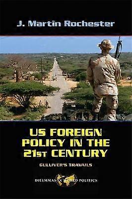 US Foreign Policy in the Twenty-First Century