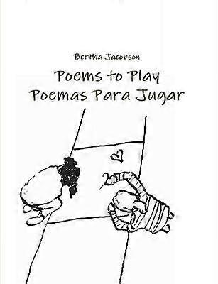 Poems to Play/Poemas Para Jugar