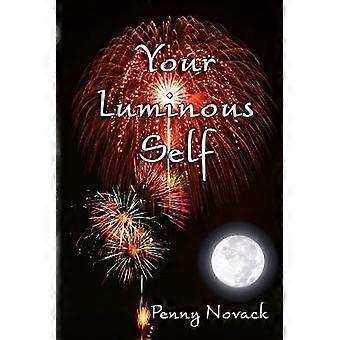 Your Luminous Self