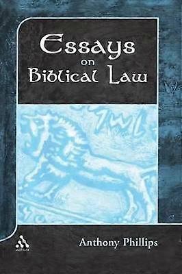Essays on Biblical Law