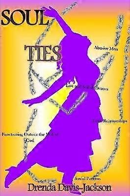 Soul Ties...It is Time to be Free