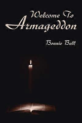 Welcome To Armageddon